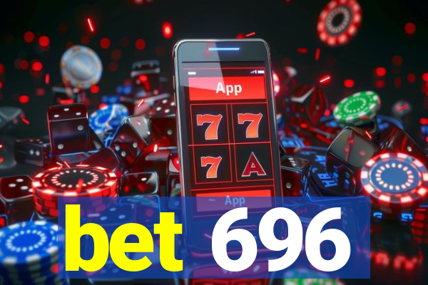 bet 696